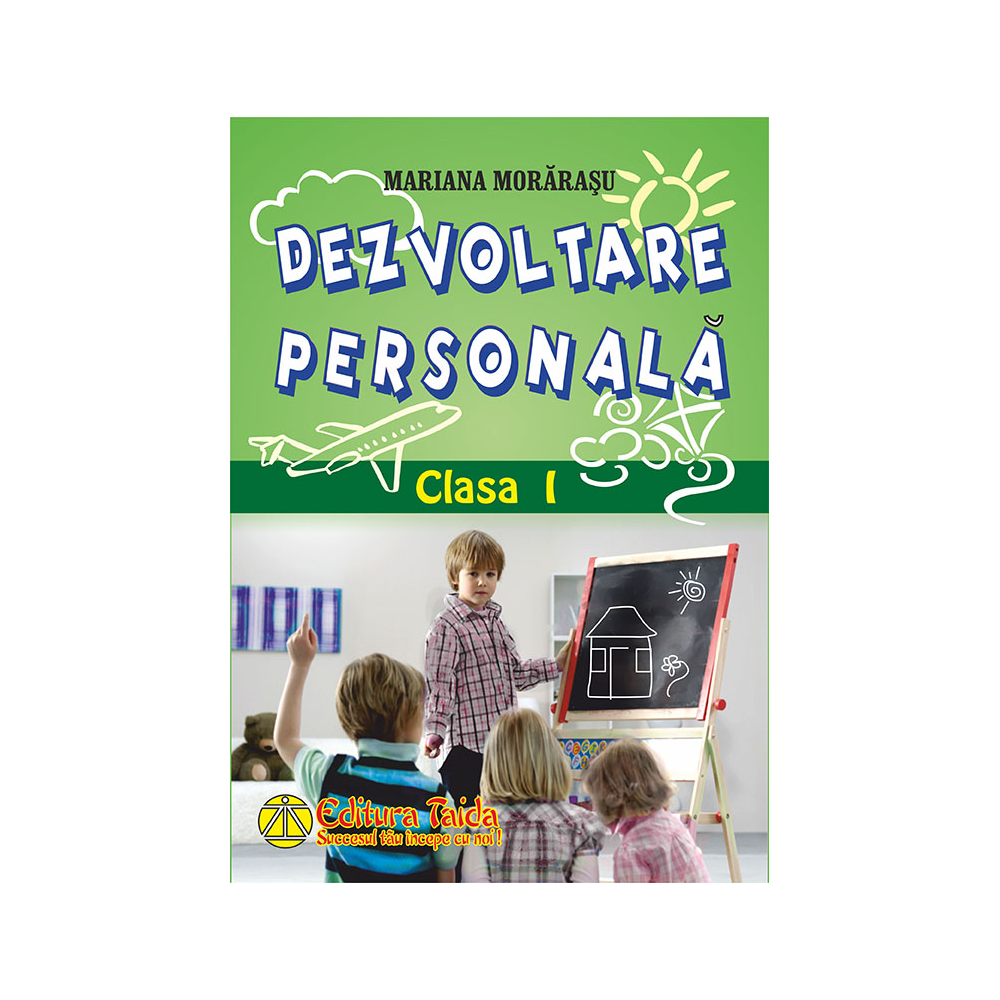 Dezvoltare personala - Clasa I